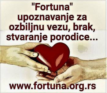 "FORTUNA"- UPOZNAVANJE BEZ LAŽNIH PROFILA