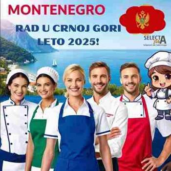 Rad u crnoj gori – leto 2025!