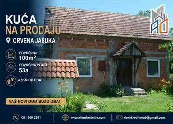 Na prodaju kuća u Crvenoj Jabuci kod Uba